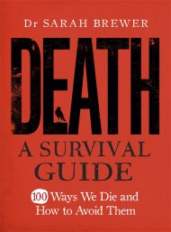 Death: A Survival Guide