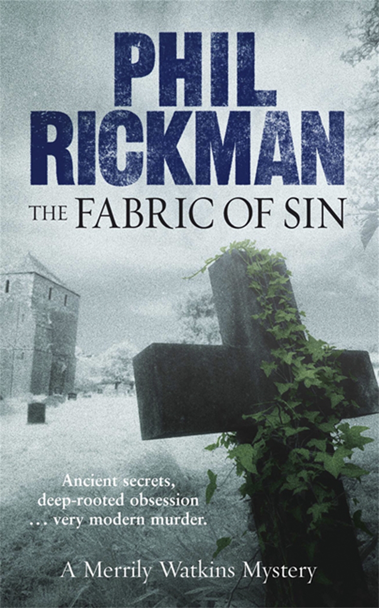 The Fabric of Sin by Phil Rickman | Incredible books from Quercus Books
