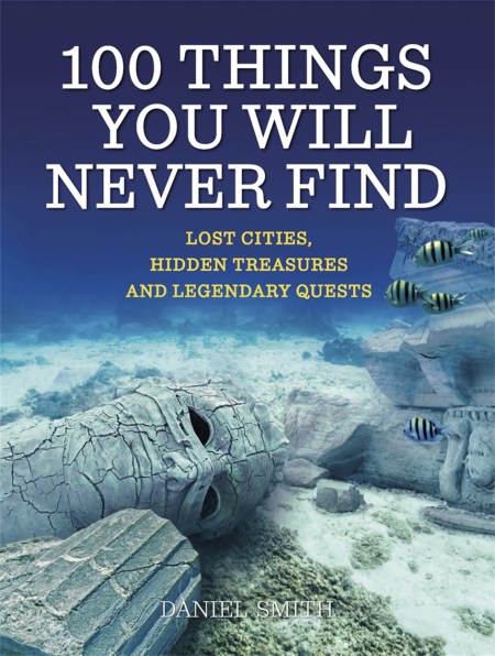 100 Things You Will Never Find