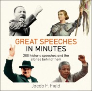 Great Speeches in Minutes