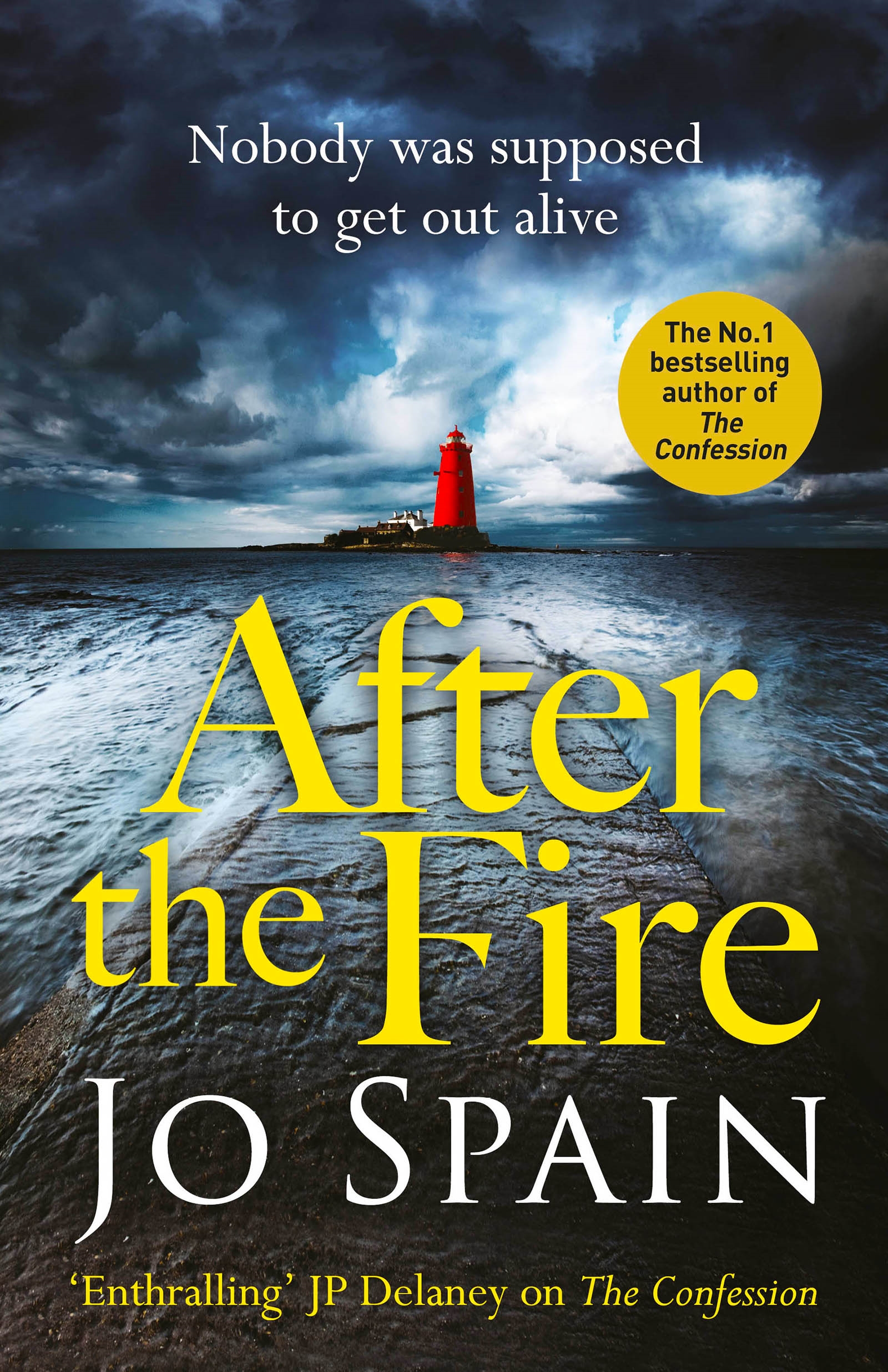 After The Fire By Jo Spain 