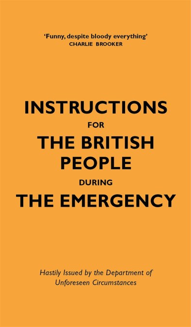 Instructions for the British People During The Emergency