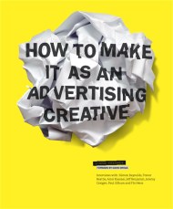 How to Make It as an Advertising Creative