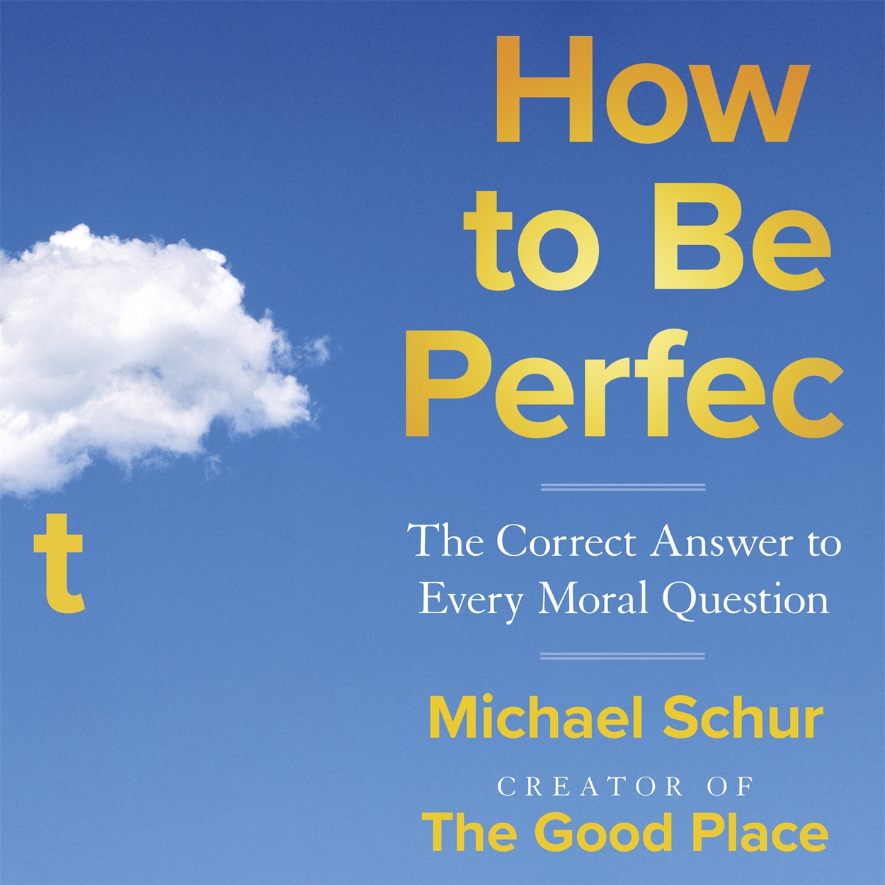 how to be perfect book michael schur
