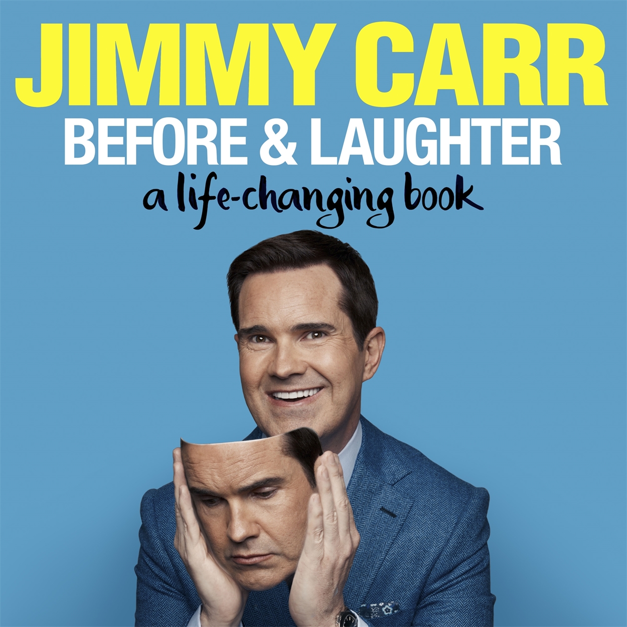 Before & Laughter by Jimmy Carr | Incredible books from Quercus Books