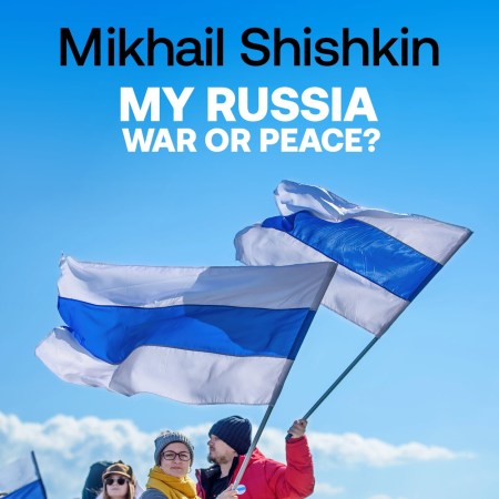 My Russia: War or Peace?