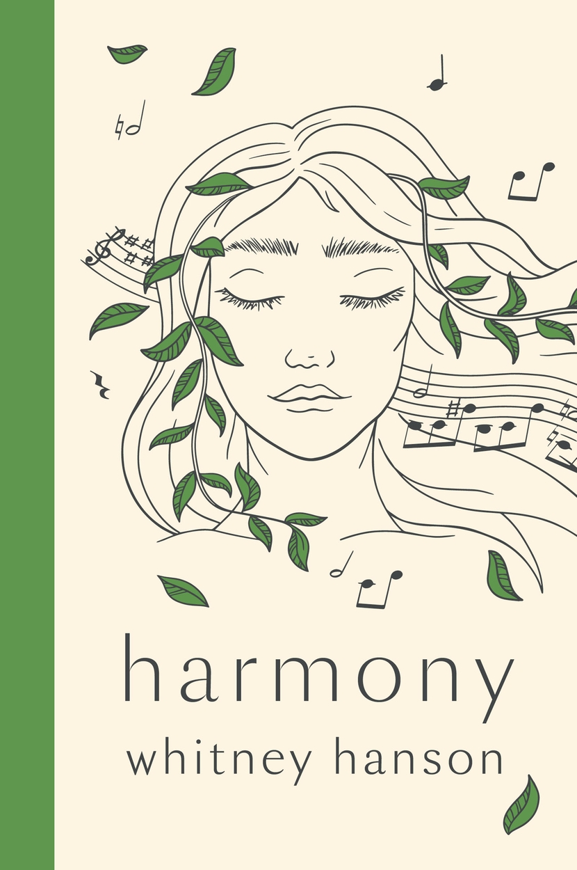 Harmony by Whitney Hanson Incredible books from Quercus Books